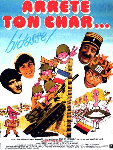 Постер фильма «Arrête ton char... bidasse!»