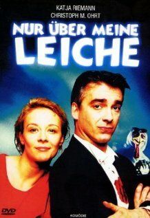Постер фильма «Nur über meine Leiche»