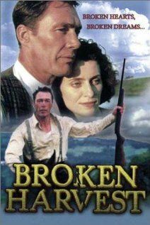 Постер фильма «Broken Harvest»