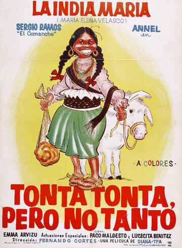 Постер фильма «Tonta, tonta, pero no tanto»