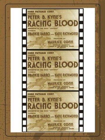 Постер фильма «Racing Blood»