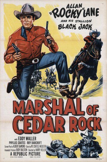 Постер фильма «Marshal of Cedar Rock»