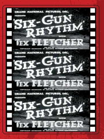 Постер фильма «Six-Gun Rhythm»