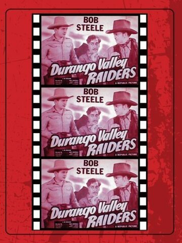 Постер фильма «Durango Valley Raiders»