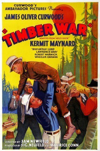 Постер фильма «Timber War»