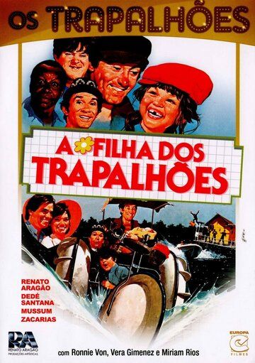 Постер фильма «A Filha dos Trapalhões»