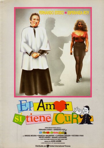 Постер фильма «El amor sí tiene cura»