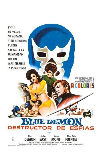 Постер фильма «Blue Demon destructor de espías»