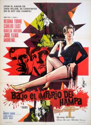 Постер фильма «Bajo el imperio del hampa»