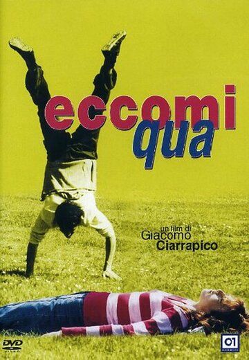 Постер фильма «Eccomi qua»