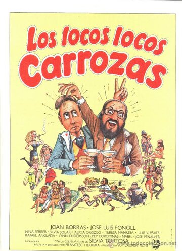 Постер фильма «Los locos, locos carrozas»