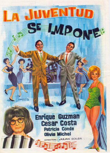 Постер фильма «La juventud se impone»