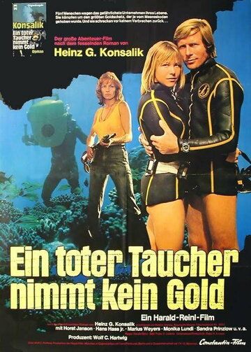 Постер фильма «Ein toter Taucher nimmt kein Gold»