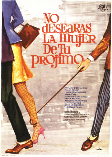 Постер фильма «No desearás la mujer de tu prójimo»