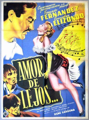 Постер фильма «Amor de lejos»