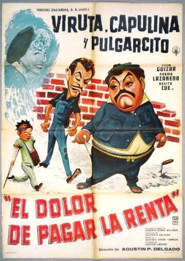 Постер фильма «El dolor de pagar la renta»