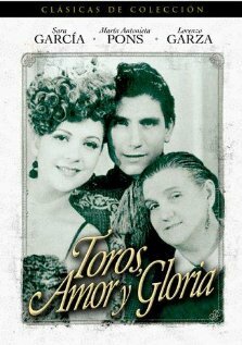 Постер фильма «Toros, amor y gloria»