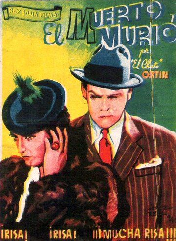 Постер фильма «El muerto murió»