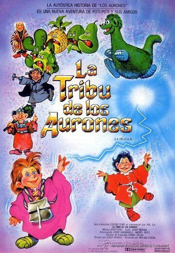 Постер фильма «La tribu de los aurones»