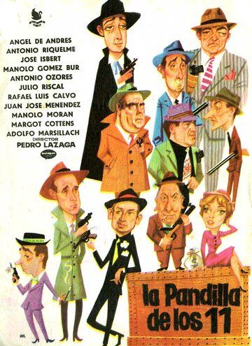 Постер фильма «La pandilla de los once»