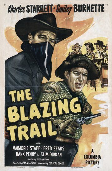 Постер фильма «The Blazing Trail»
