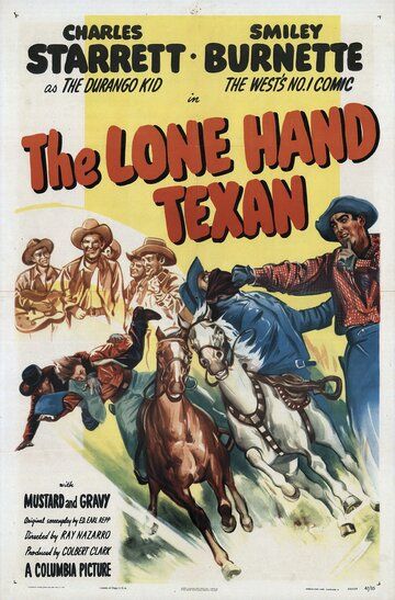 Постер фильма «The Lone Hand Texan»