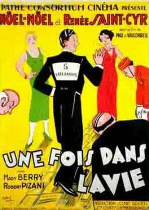 Постер фильма «Une fois dans la vie»