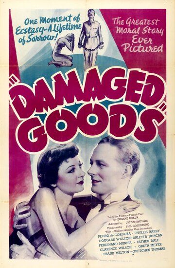 Постер фильма «Damaged Goods»