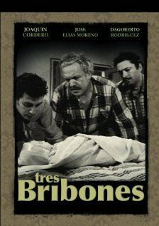 Постер фильма «Tres bribones»