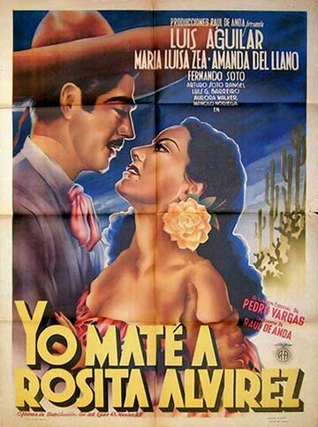 Постер фильма «Yo maté a Rosita Alvírez»
