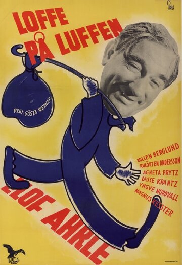 Постер фильма «Loffe på luffen»