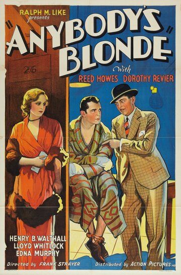 Постер фильма «Anybody's Blonde»