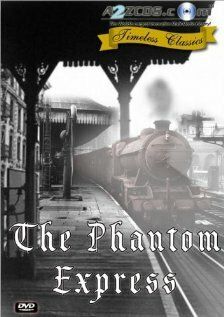 Постер фильма «The Phantom Express»