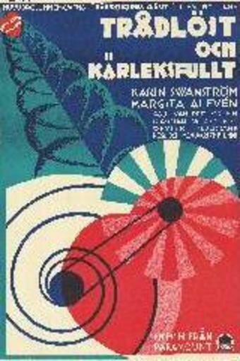Постер фильма «Trådlöst och kärleksfullt»