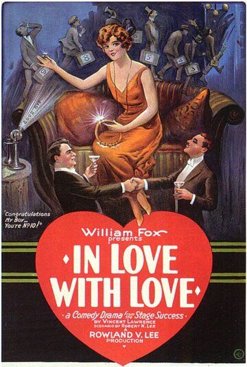 Постер фильма «In Love with Love»