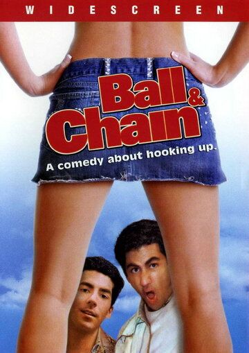 Постер фильма «Ball & Chain»