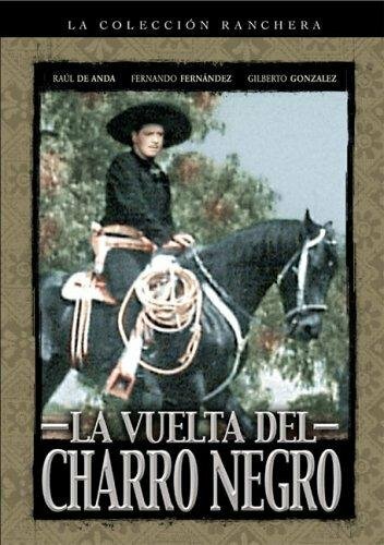 Постер фильма «La vuelta del Charro Negro»