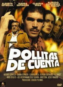 Постер фильма «Pollitas de cuenta»