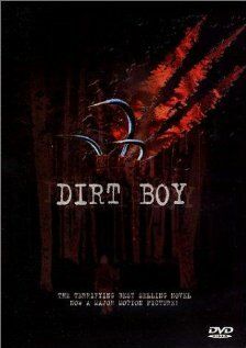 Постер фильма «Dirt Boy»