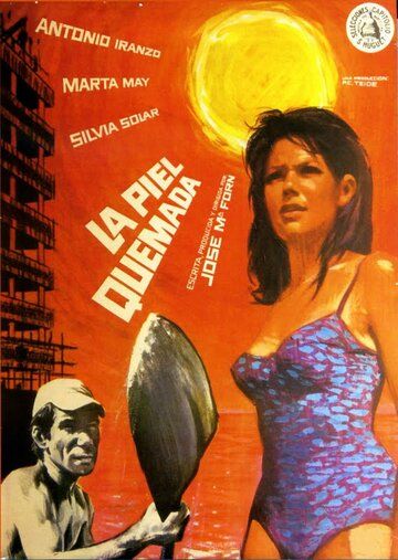 Постер фильма «La piel quemada»