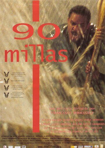 Постер фильма «90 millas»