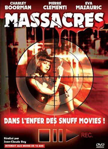 Постер фильма «Massacres»