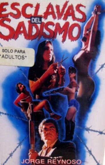 Постер фильма «Las esclavas del sadismo»