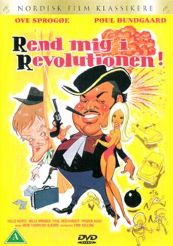 Постер фильма «Rend mig i revolutionen»