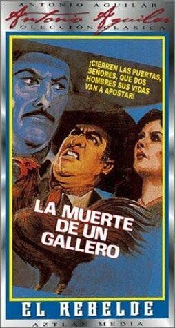 Постер фильма «La muerte de un gallero»