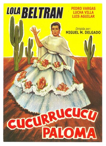 Постер фильма «Cucurrucucú Paloma»