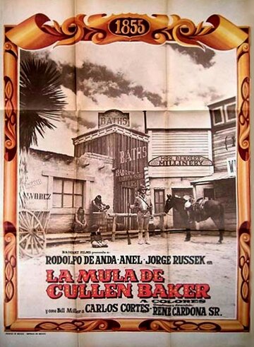 Постер фильма «La mula de Cullen Baker»