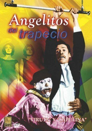 Постер фильма «Angelitos del trapecio»