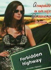 Постер фильма «Forbidden Highway»