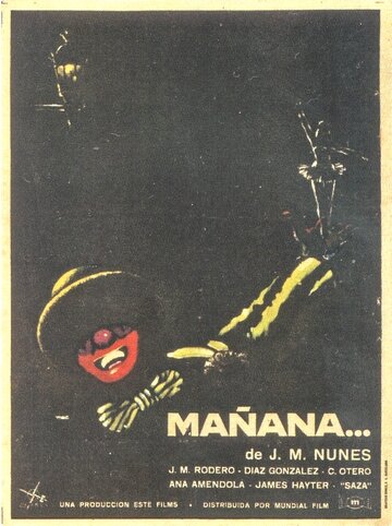 Постер фильма «Mañana...»